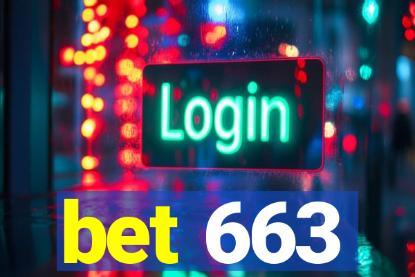 bet 663